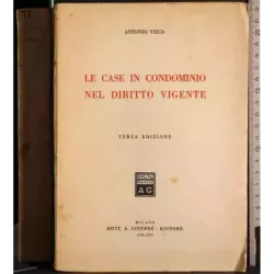 Le case in condominio nel diritto vigente