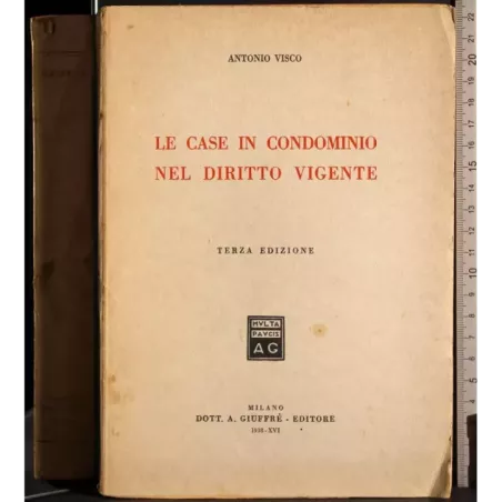 Le case in condominio nel diritto vigente