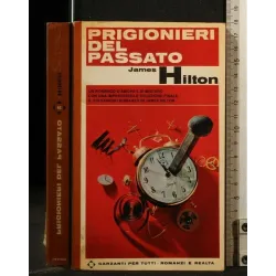 PRIGIONIERO DEL PASSATO