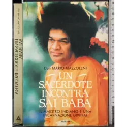 Un sacerdote incontra Sai Baba