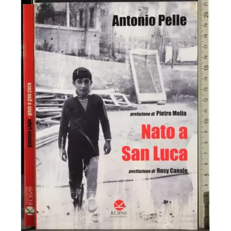 Nato a San Luca