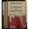 LA SIGNORA DELLA CASA GRANDE