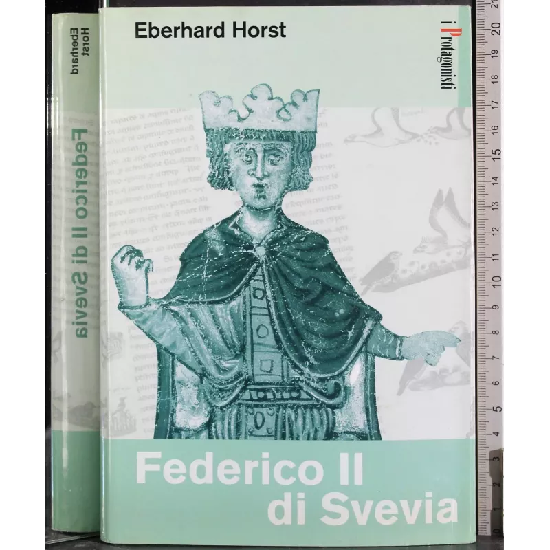 I Protagonisti. Federico II di Svevia