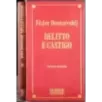 Delitto e castigo. 2 Volumi