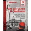 Via col vento in Vaticano