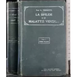 La sifilide e le malattie veneree. Vol 1