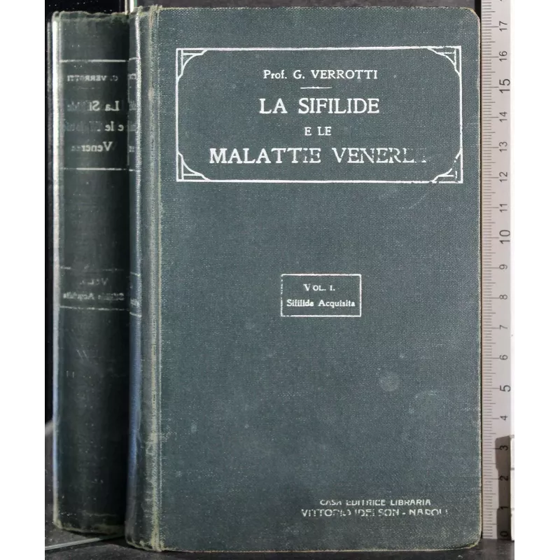 La sifilide e le malattie veneree. Vol 1