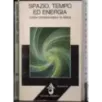 Spazio, tempo ed energia