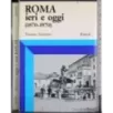 Roma ieri e oggi (1870-1970)