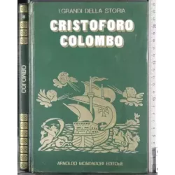 I grandi della storia 8. Cristoforo Colombo