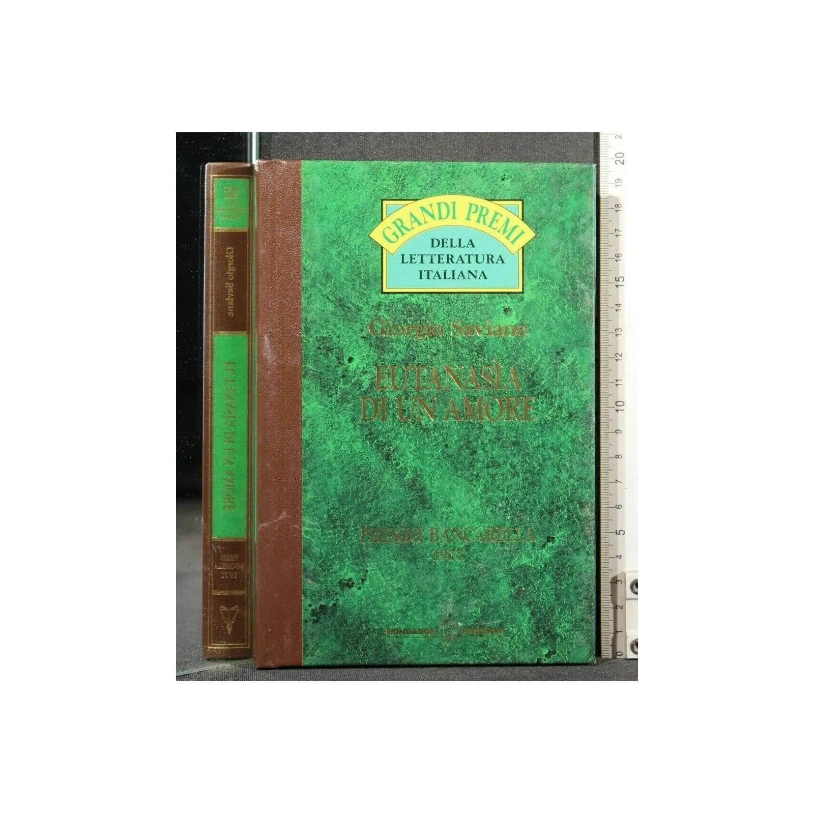 GRANDI PREMI DELLA LETTERATURA ITALIANA EUTANASIA DI UN AMORE
