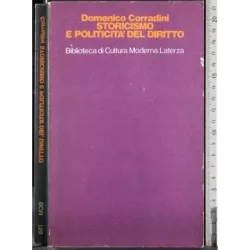 Storicismo e politicità del diritto