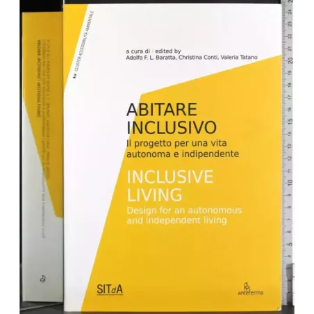 Abitare inclusivo/ Inclusive Living