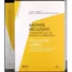 Abitare inclusivo/ Inclusive Living