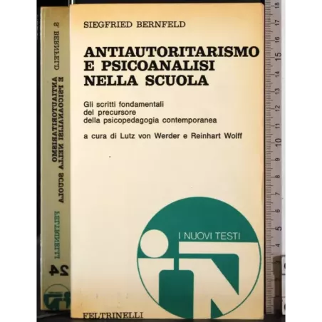 Antiautoritarismo e psicoanalisi nella scuola