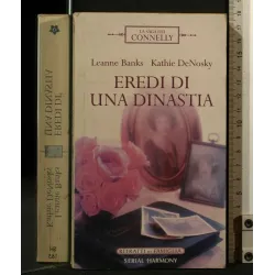 EREDI DI UNA DINASTIA