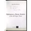 Diplomazia e Buone Maniere. Arte del Saper Vivere