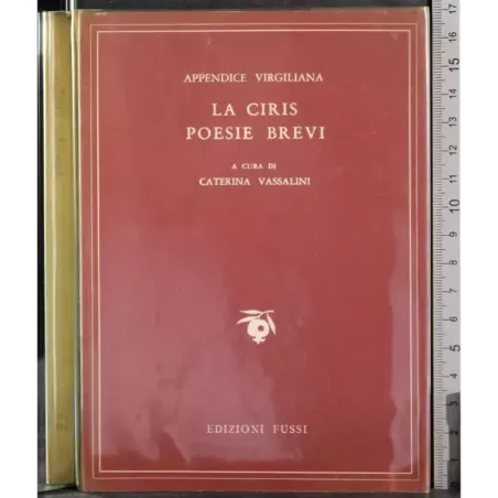 La ciris. Poesie brevi