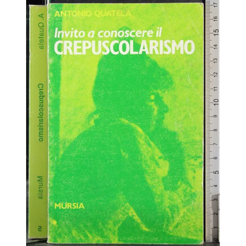 Invito a conoscere il crepuscolarismo