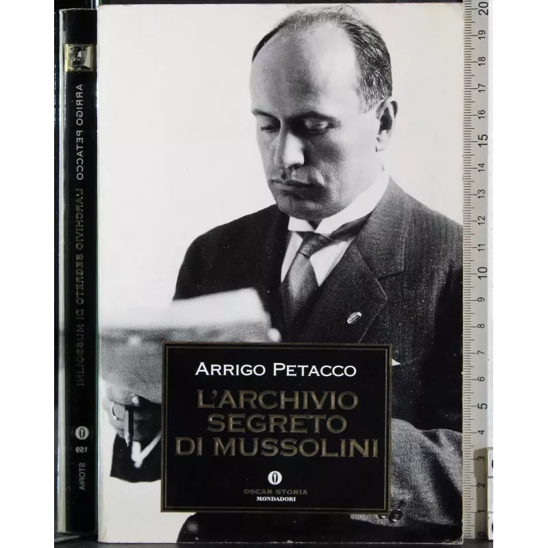 L'archivio segreto di Mussolini