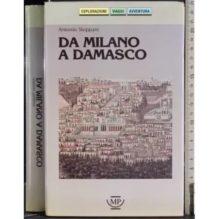 Da Milano a Damasco