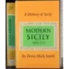 A history of Sicily. Modern Sicily after 1713