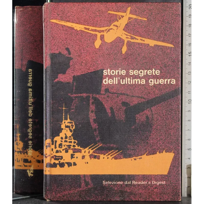 Storie segrete dell'ultima guerra