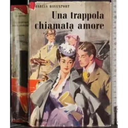 Una trappola chiamata amore