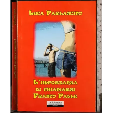 L'importanza di chiamarsi Franco Palle