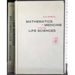 Mathematics in medicine and the life sciences