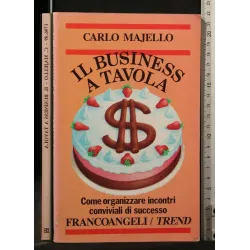 IL BUSINESS A TAVOLA