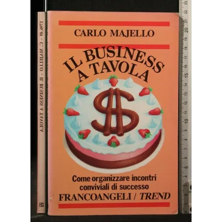 IL BUSINESS A TAVOLA