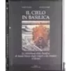 Il cielo in basilica