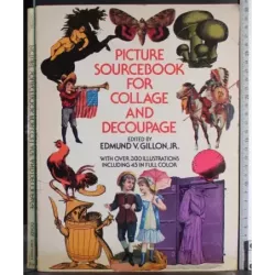 Picture sourcebook for collage and decoupage