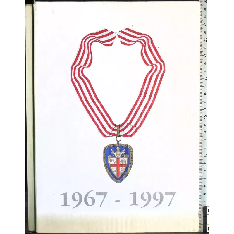 Ordine cavalieri del tartufo e dei vini d'alba. 1967-1997