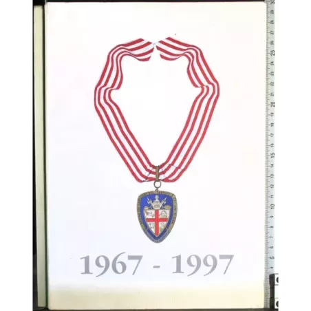 Ordine cavalieri del tartufo e dei vini d'alba. 1967-1997