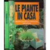 Le piante in casa