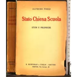 Stato Chiesa Scuola. Studi e polemiche