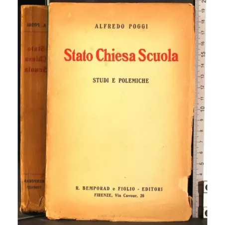 Stato Chiesa Scuola. Studi e polemiche