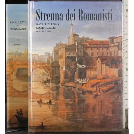 Strenna dei Romanisti. Natale di Roma 1990