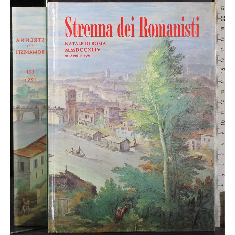 Strenna dei Romanisti. Natale di Roma 1991