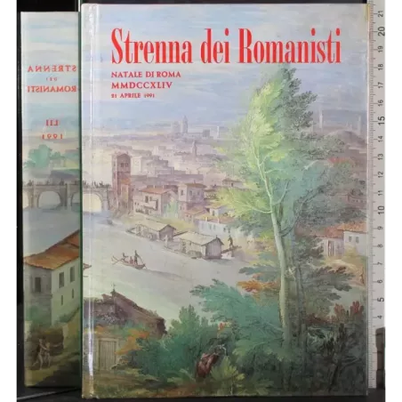 Strenna dei Romanisti. Natale di Roma 1991