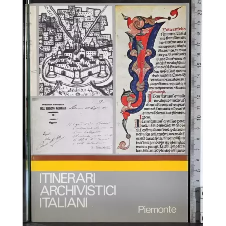 Itinerari archivistici italiani. Piemonte