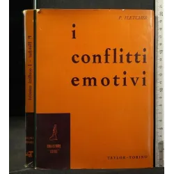 I CONFLITTI EMOTIVI