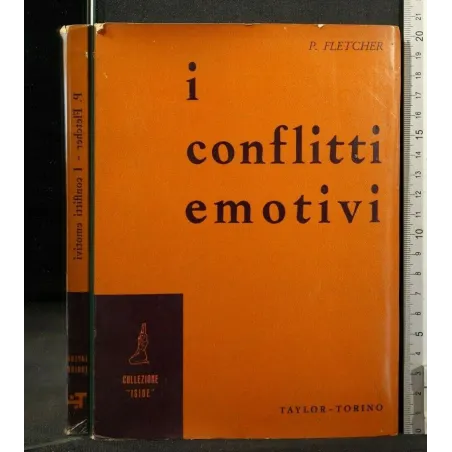 I CONFLITTI EMOTIVI