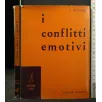 I CONFLITTI EMOTIVI