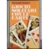 Giochi solitari con le carte