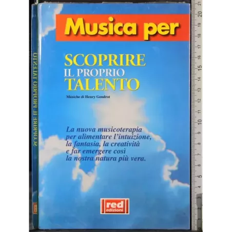 Musica per scoprire il proprio talento