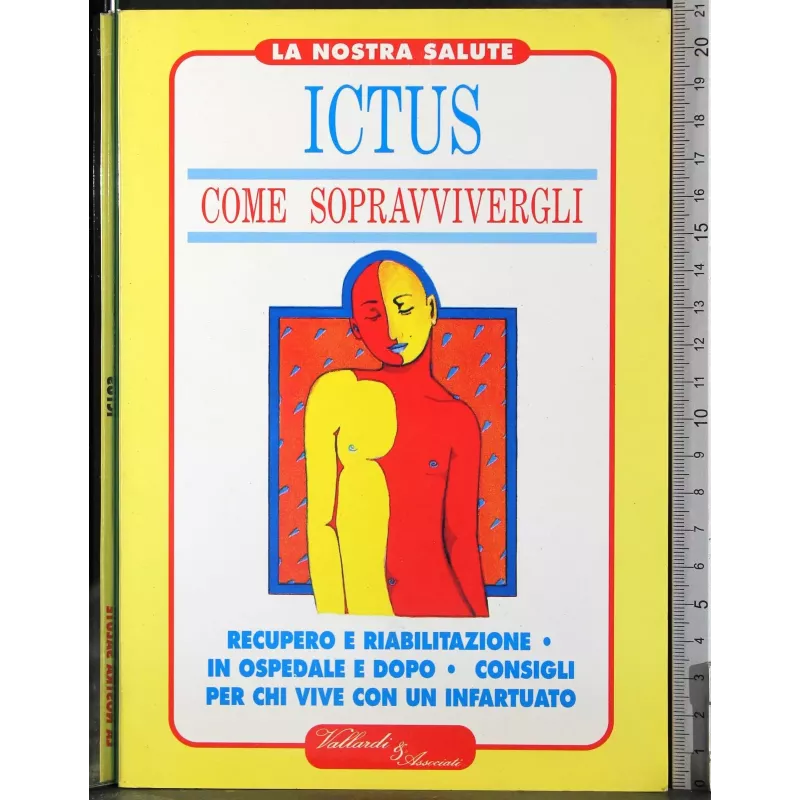Ictus. Come sopravvivergli