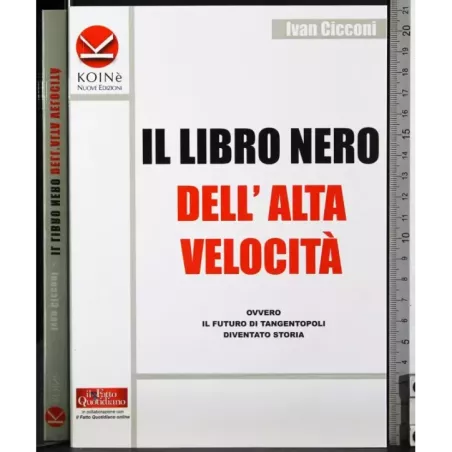 Il libro nero dell'alta velocità